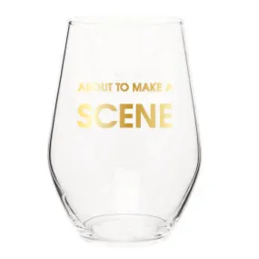 About to Make a Scene Wine Glass