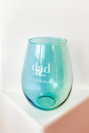 Dad Jumbo Wine Glass