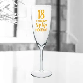 Personalized Champagne Glass 18th Birthday Gifts Idea - Sip Sip Hooray