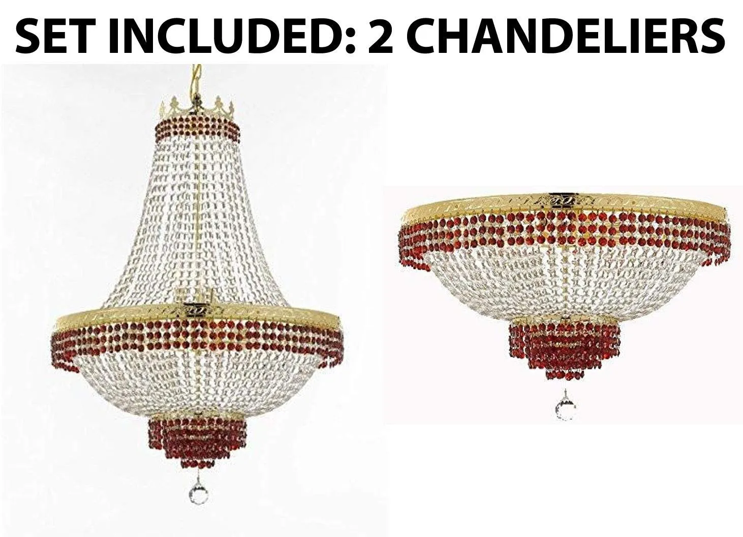 Set of 2-1 Moroccan Style French Empire Crystal Chandeliers Lighting Trimmed w/Ruby Red Crystal! H36 W30 and 1 Flush French Empire Crystal Chandelier Lighting Trimmed w/Ruby Red Crystal! H21 W30 - B74/CG/870/14   B74/CG/FLUSH/870/14