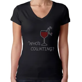 Womens T-Shirt Rhinestone Bling Black Fitted Tee Who's Counting Glass Red Wine